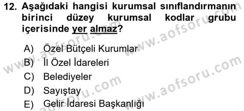 Devlet Bütçesi Dersi 2015 - 2016 Yılı Tek Ders Sınav Soruları 12. Soru