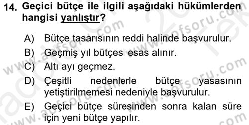 Devlet Bütçesi Dersi 2015 - 2016 Yılı Tek Ders Sınav Soruları 14. Soru