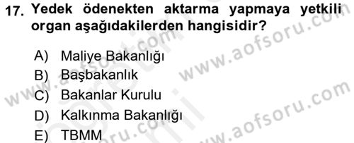 Devlet Bütçesi Dersi 2015 - 2016 Yılı Tek Ders Sınav Soruları 17. Soru