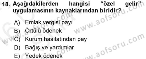 Devlet Bütçesi Dersi 2015 - 2016 Yılı Tek Ders Sınav Soruları 18. Soru