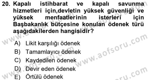 Devlet Bütçesi Dersi 2015 - 2016 Yılı Tek Ders Sınav Soruları 20. Soru