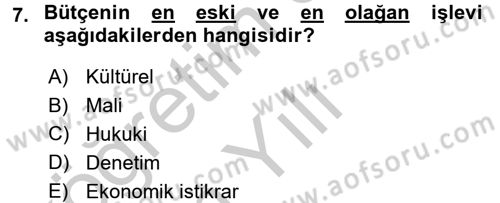Devlet Bütçesi Dersi 2016 - 2017 Yılı 3 Ders Sınav Soruları 7. Soru