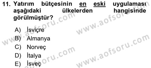 Devlet Bütçesi Dersi Ara Sınavı Deneme Sınav Soruları 11. Soru