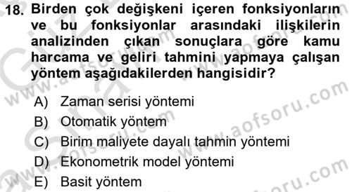 Devlet Bütçesi Dersi 2016 - 2017 Yılı (Vize) Ara Sınav Soruları 18. Soru