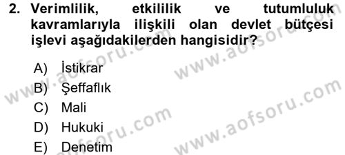 Devlet Bütçesi Dersi Ara Sınavı Deneme Sınav Soruları 2. Soru