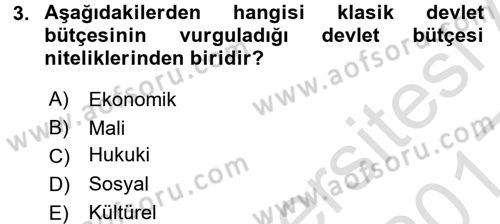 Devlet Bütçesi Dersi Ara Sınavı Deneme Sınav Soruları 3. Soru
