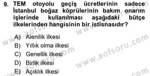 Devlet Bütçesi Dersi Ara Sınavı Deneme Sınav Soruları 9. Soru