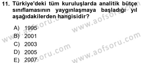 Devlet Bütçesi Dersi 2016 - 2017 Yılı (Final) Dönem Sonu Sınav Soruları 11. Soru