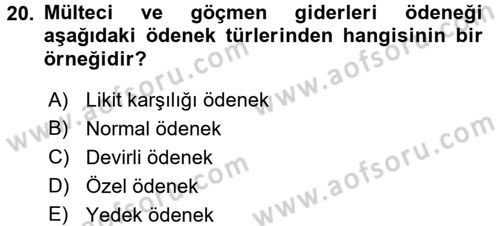 Devlet Bütçesi Dersi 2016 - 2017 Yılı (Final) Dönem Sonu Sınav Soruları 20. Soru