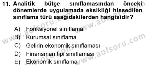 Devlet Bütçesi Dersi 2017 - 2018 Yılı 3 Ders Sınav Soruları 11. Soru