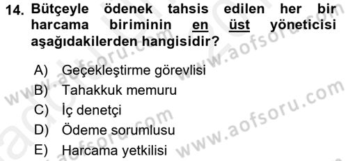 Devlet Bütçesi Dersi 2017 - 2018 Yılı 3 Ders Sınav Soruları 14. Soru