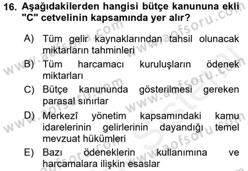 Devlet Bütçesi Dersi 2017 - 2018 Yılı 3 Ders Sınav Soruları 16. Soru