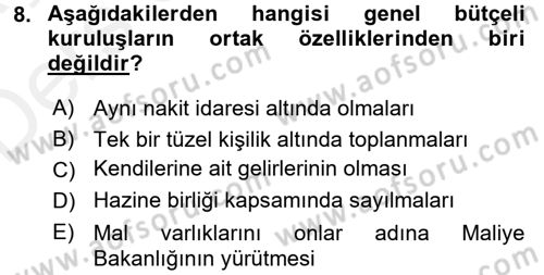 Devlet Bütçesi Dersi 2017 - 2018 Yılı 3 Ders Sınav Soruları 8. Soru