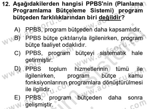 Devlet Bütçesi Dersi 2017 - 2018 Yılı (Vize) Ara Sınav Soruları 12. Soru