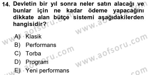 Devlet Bütçesi Dersi Ara Sınavı Deneme Sınav Soruları 14. Soru