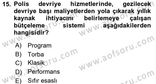 Devlet Bütçesi Dersi Ara Sınavı Deneme Sınav Soruları 15. Soru