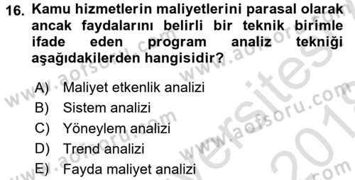 Devlet Bütçesi Dersi 2017 - 2018 Yılı (Vize) Ara Sınav Soruları 16. Soru