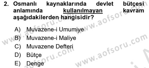 Devlet Bütçesi Dersi Ara Sınavı Deneme Sınav Soruları 2. Soru
