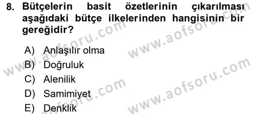 Devlet Bütçesi Dersi Ara Sınavı Deneme Sınav Soruları 8. Soru
