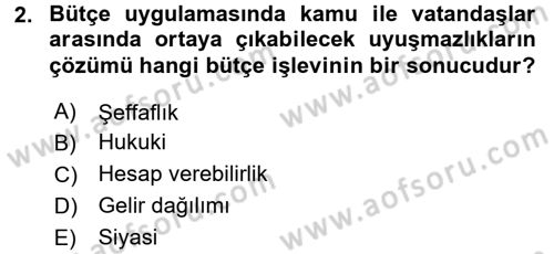 Devlet Bütçesi Dersi 2017 - 2018 Yılı (Final) Dönem Sonu Sınav Soruları 2. Soru