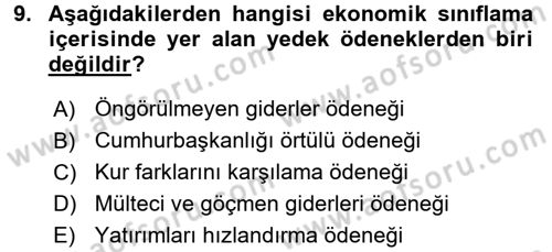 Devlet Bütçesi Dersi 2017 - 2018 Yılı (Final) Dönem Sonu Sınav Soruları 9. Soru