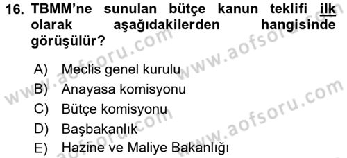 Devlet Bütçesi Dersi 2018 - 2019 Yılı 3 Ders Sınav Soruları 16. Soru