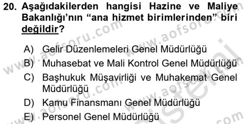 Devlet Bütçesi Dersi 2018 - 2019 Yılı 3 Ders Sınav Soruları 20. Soru