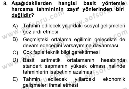 Devlet Bütçesi Dersi 2018 - 2019 Yılı 3 Ders Sınav Soruları 8. Soru