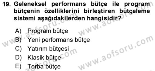 Devlet Bütçesi Dersi Ara Sınavı Deneme Sınav Soruları 19. Soru