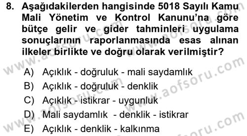 Devlet Bütçesi Dersi Ara Sınavı Deneme Sınav Soruları 8. Soru