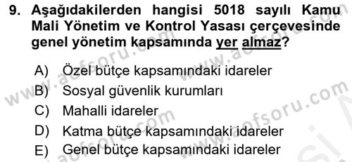 Devlet Bütçesi Dersi 2018 - 2019 Yılı (Final) Dönem Sonu Sınav Soruları 9. Soru