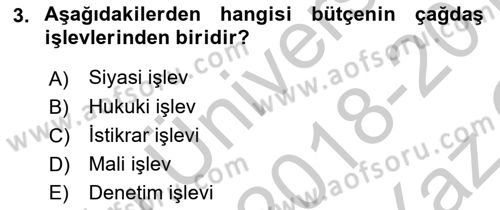 Devlet Bütçesi Dersi 2018 - 2019 Yılı Yaz Okulu Sınav Soruları 3. Soru