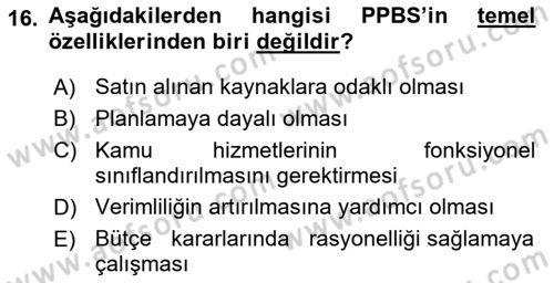 Devlet Bütçesi Dersi 2019 - 2020 Yılı (Vize) Ara Sınav Soruları 16. Soru