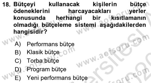 Devlet Bütçesi Dersi Ara Sınavı Deneme Sınav Soruları 18. Soru