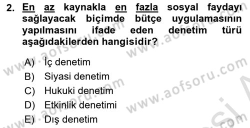 Devlet Bütçesi Dersi Ara Sınavı Deneme Sınav Soruları 2. Soru