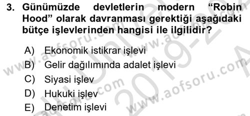 Devlet Bütçesi Dersi Ara Sınavı Deneme Sınav Soruları 3. Soru