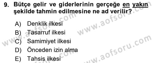Devlet Bütçesi Dersi 2019 - 2020 Yılı (Vize) Ara Sınav Soruları 9. Soru