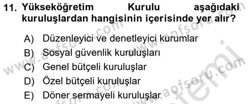 Devlet Bütçesi Dersi 2019 - 2020 Yılı (Final) Dönem Sonu Sınav Soruları 11. Soru