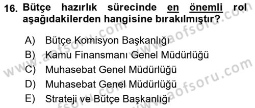 Devlet Bütçesi Dersi 2019 - 2020 Yılı (Final) Dönem Sonu Sınav Soruları 16. Soru
