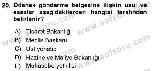 Devlet Bütçesi Dersi 2019 - 2020 Yılı (Final) Dönem Sonu Sınav Soruları 20. Soru