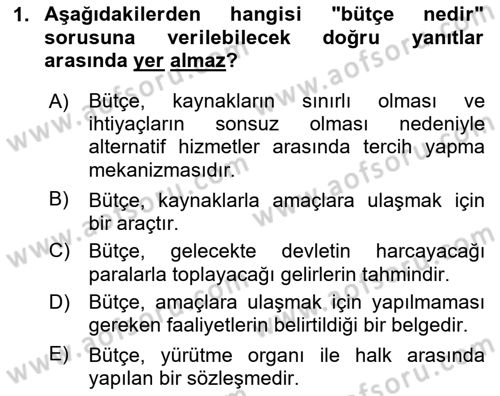 Devlet Bütçesi Dersi 2020 - 2021 Yılı Yaz Okulu Sınav Soruları 1. Soru