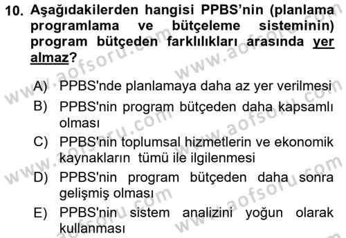 Devlet Bütçesi Dersi 2020 - 2021 Yılı Yaz Okulu Sınav Soruları 10. Soru