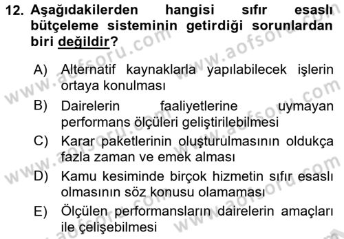 Devlet Bütçesi Dersi 2020 - 2021 Yılı Yaz Okulu Sınav Soruları 12. Soru