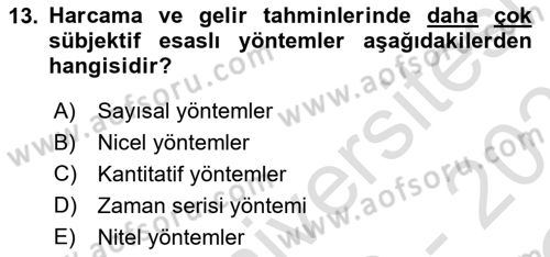 Devlet Bütçesi Dersi 2020 - 2021 Yılı Yaz Okulu Sınav Soruları 13. Soru