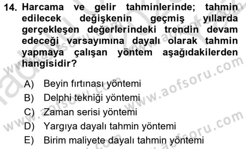Devlet Bütçesi Dersi 2020 - 2021 Yılı Yaz Okulu Sınav Soruları 14. Soru