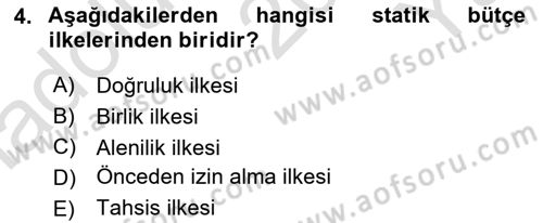 Devlet Bütçesi Dersi 2020 - 2021 Yılı Yaz Okulu Sınav Soruları 4. Soru