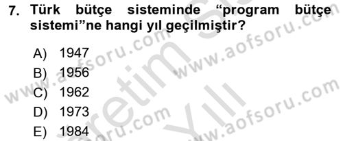 Devlet Bütçesi Dersi 2020 - 2021 Yılı Yaz Okulu Sınav Soruları 7. Soru
