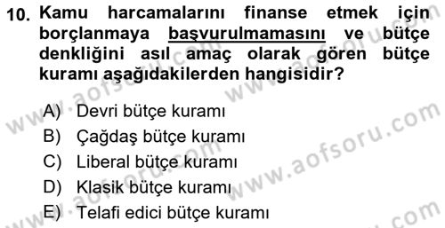 Devlet Bütçesi Dersi 2021 - 2022 Yılı (Vize) Ara Sınav Soruları 10. Soru