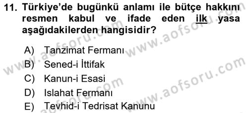 Devlet Bütçesi Dersi Ara Sınavı Deneme Sınav Soruları 11. Soru