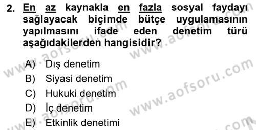 Devlet Bütçesi Dersi Ara Sınavı Deneme Sınav Soruları 2. Soru